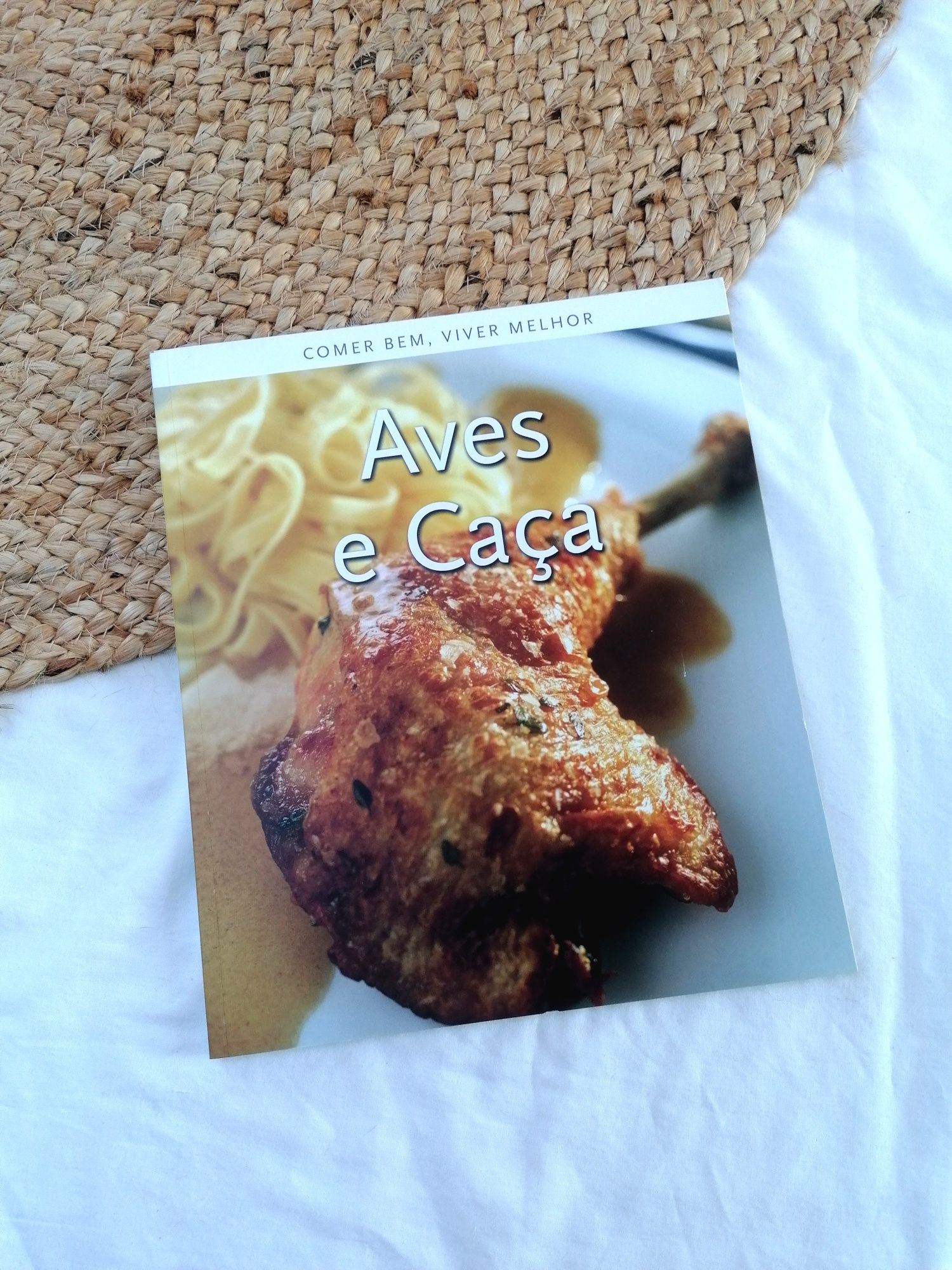 Livro: Comer Bem, Viver Melhor - Aves e Caça