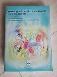 Edukacyjne konteksty wspierania rozwoju dziecka