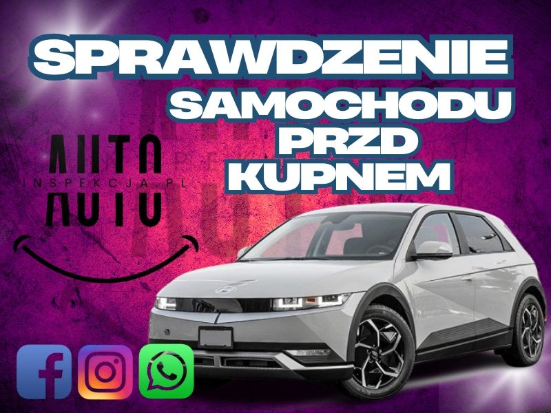Sprawdzenie samochodu auta przed zakupem - Rzeczoznawca - Pomoc w Zaku
