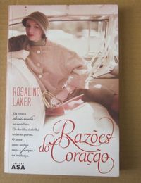 Rosalind Laker - RAZÕES DO CORAÇÃO