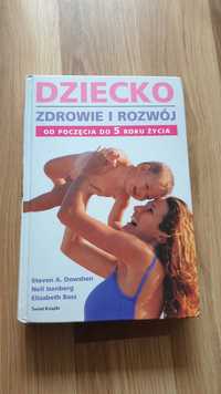 Książka Dziecko Zdrowie i Rozwój