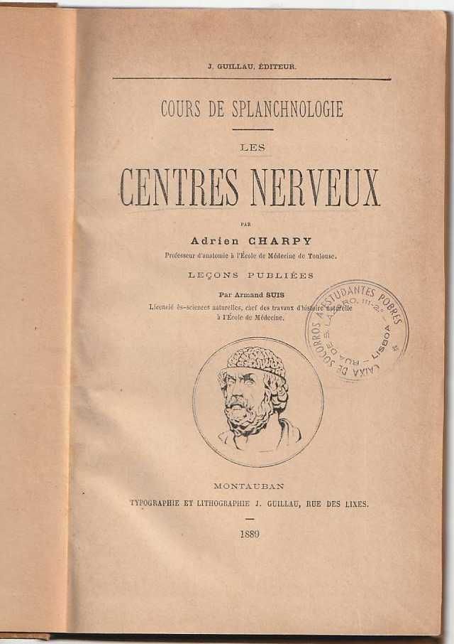 Cours de splanchnologie – Les Centres Nerveux (1e. Éd.)-A. Charpy