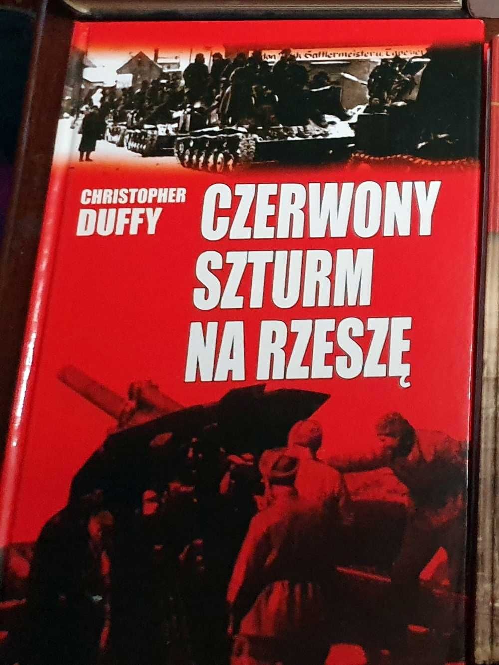 Christopher Duffy Czerwony szturm na Rzeszę