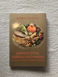 Książka Bożena Żak-Cyran "Energia życia, energia pożywienia"