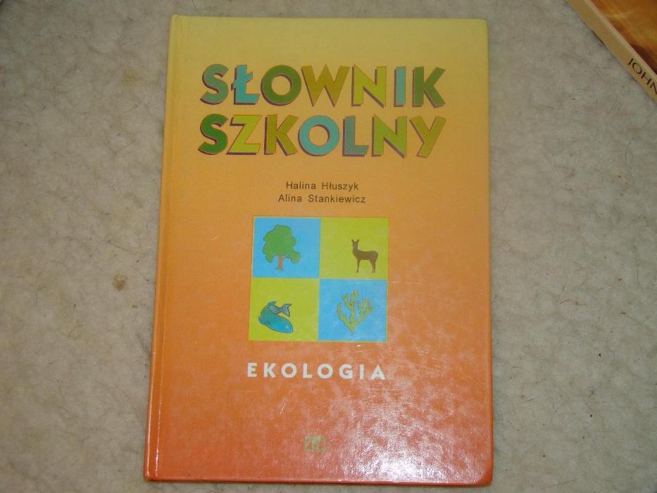 Hłuszyk Stankiewicz Słownik Szkolny Ekologia