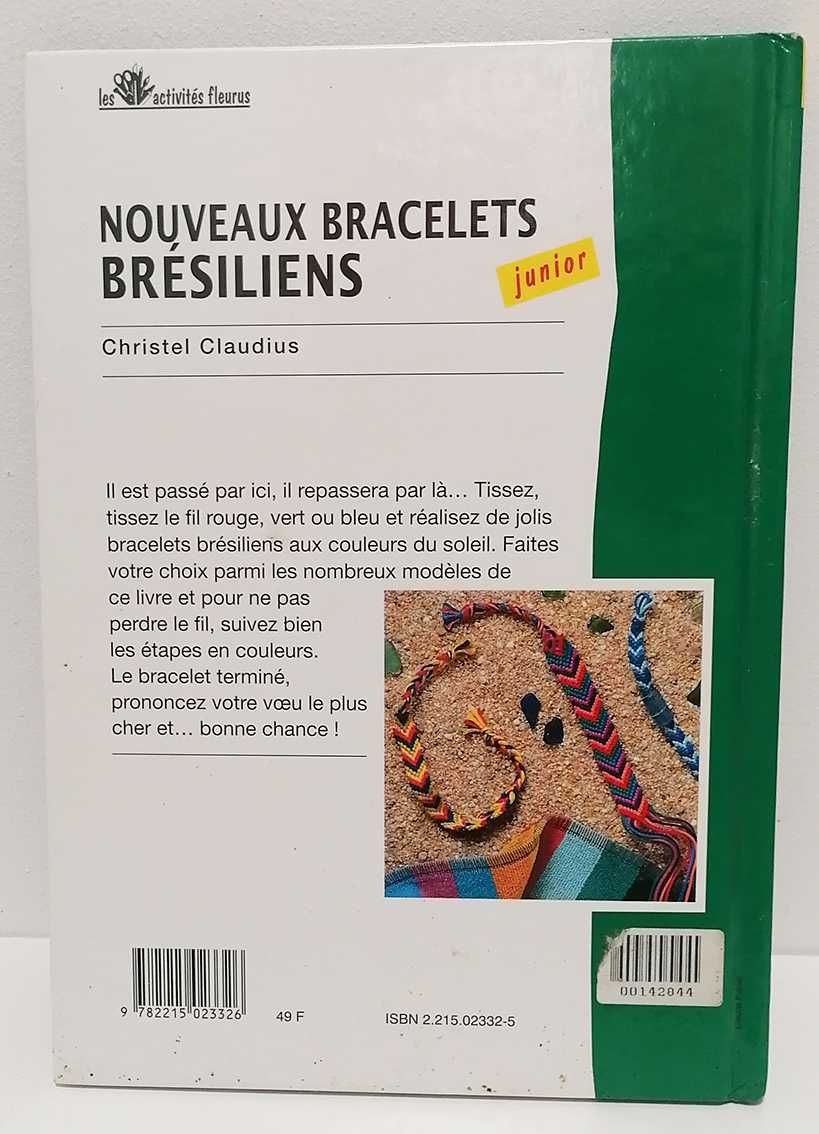 Nouveaux Bracelets Bresiliens (edição francesa)
