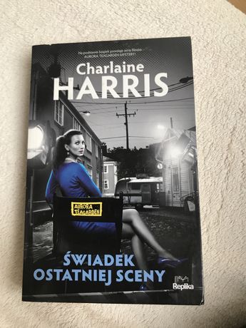 Świadek ostatniej sceny Charlaine Harris