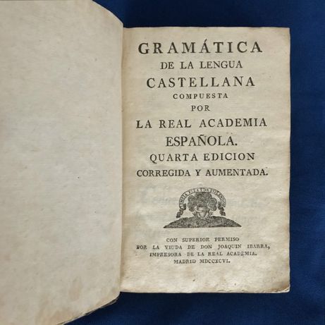 Séc. XVIII [1796] — GRAMÁTICA ESPANHOLA — Viúva Ibarra