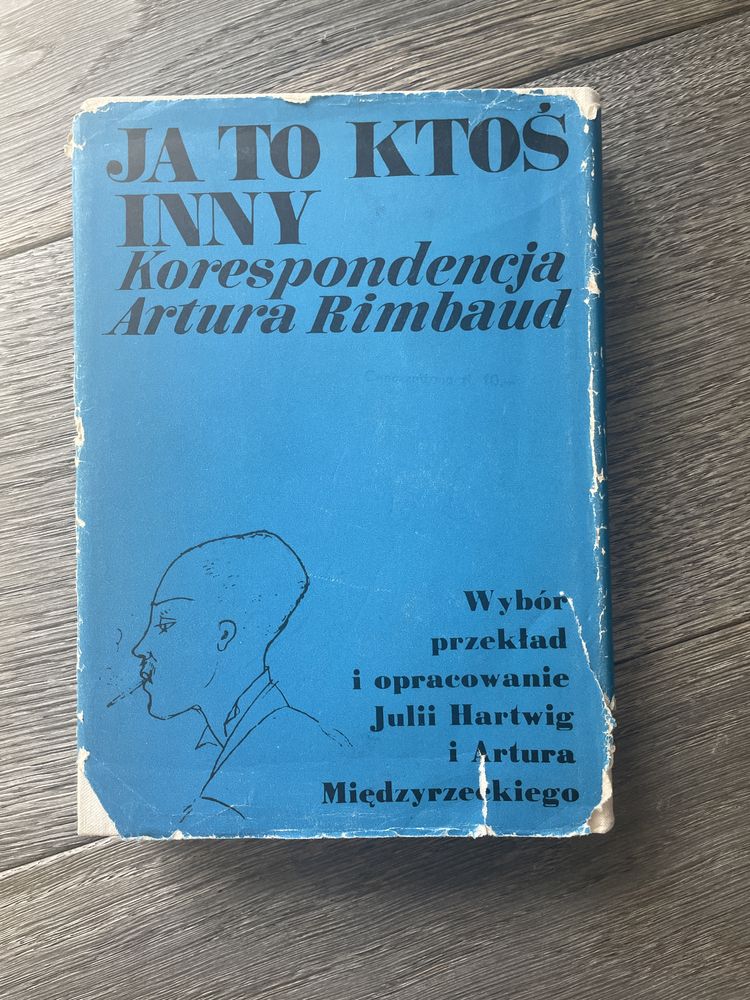 Ja to ktoś inny - korespondencja Artura Rimbaud