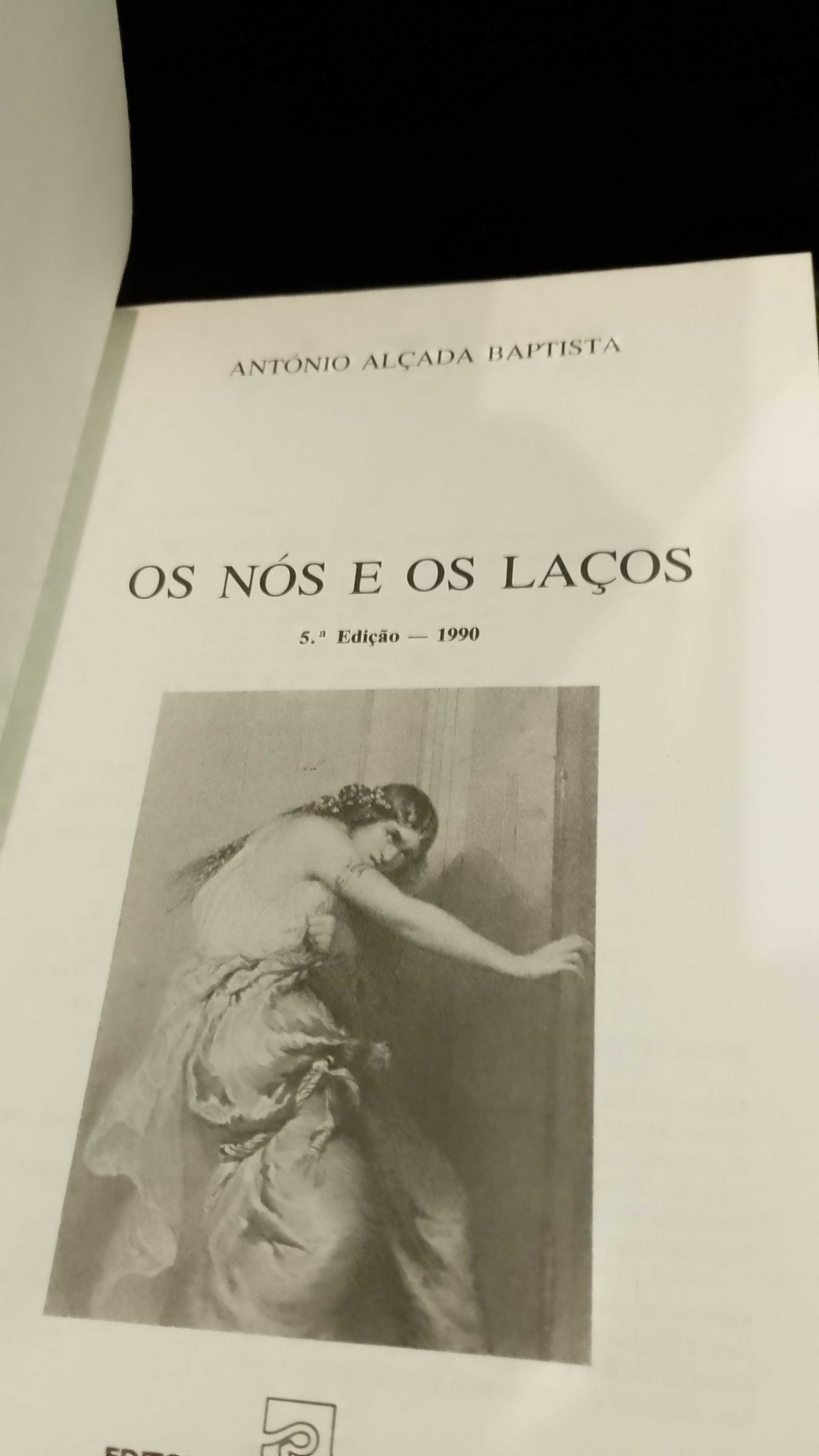 Os Nós e os Laços - António Alçada Baptista