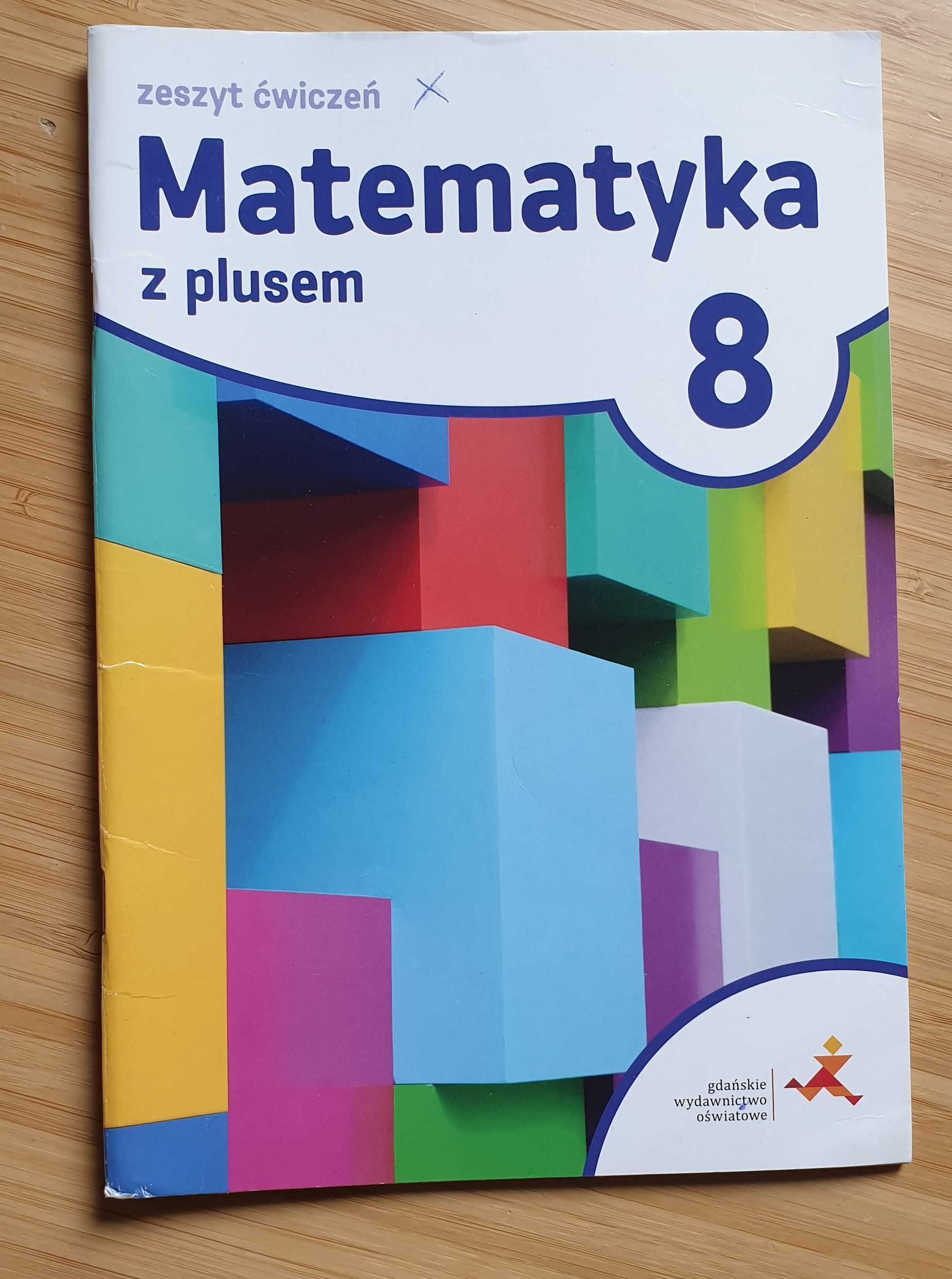 Ćwiczenia matematyka z plusem klasa 8 GWO