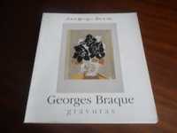 "Georges Braque - Gravuras" Coord. Ivonne Felman Cunha Rêgo - Ed 2000