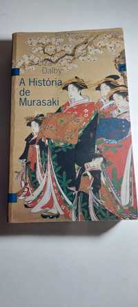 A História de Murasaki - Liza Dalby