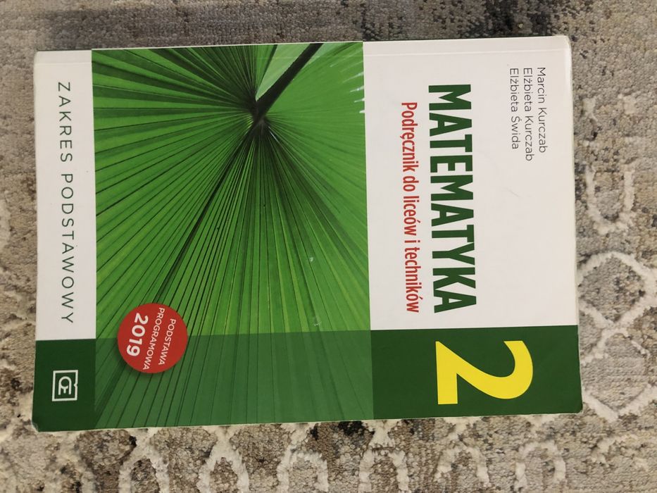 Matematyka 2 Podręcznik do liceów i techników. Zakres podstawowy.