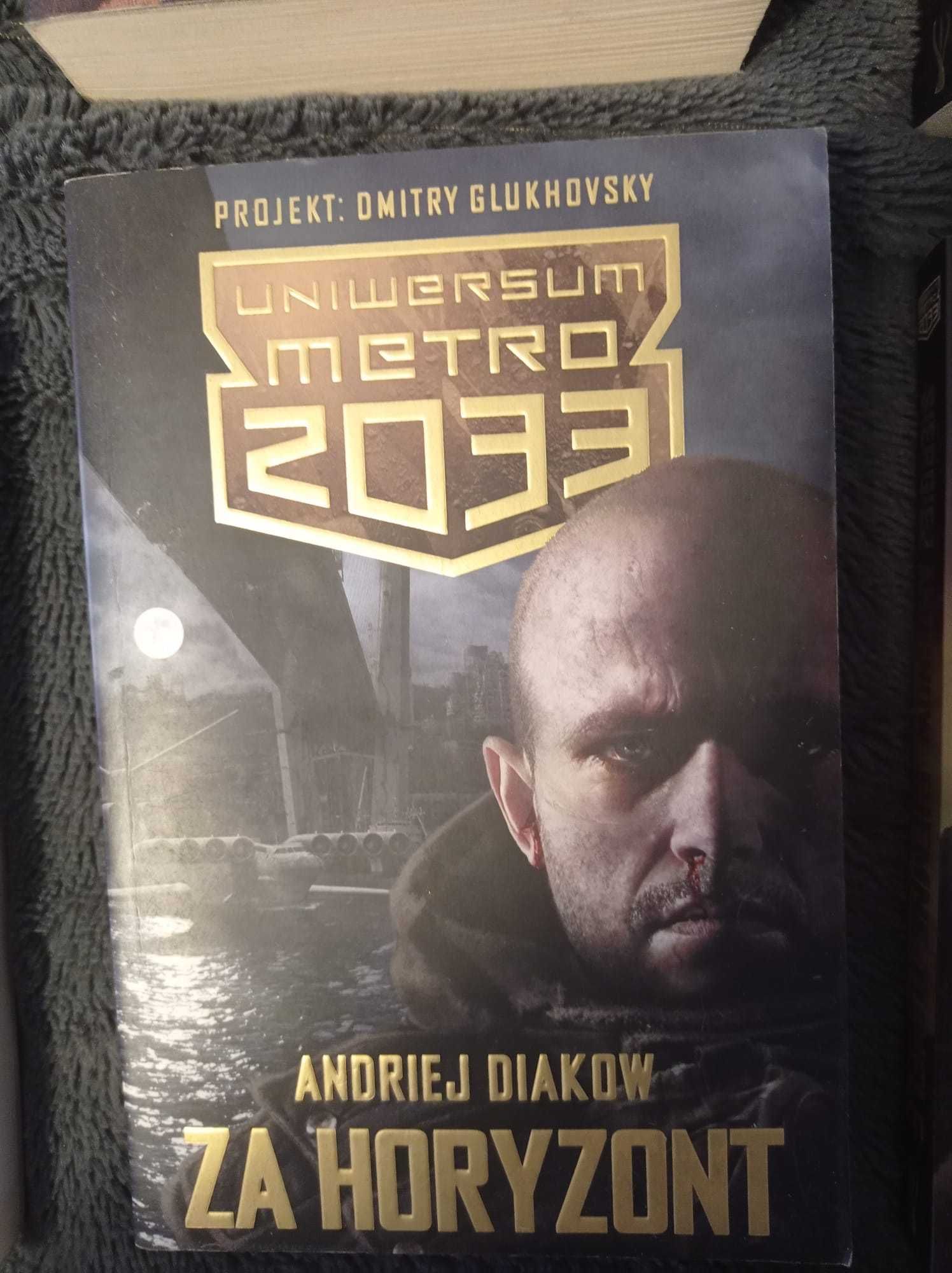 Za horyzont A. Diakow - Uniwersum Metro 2033