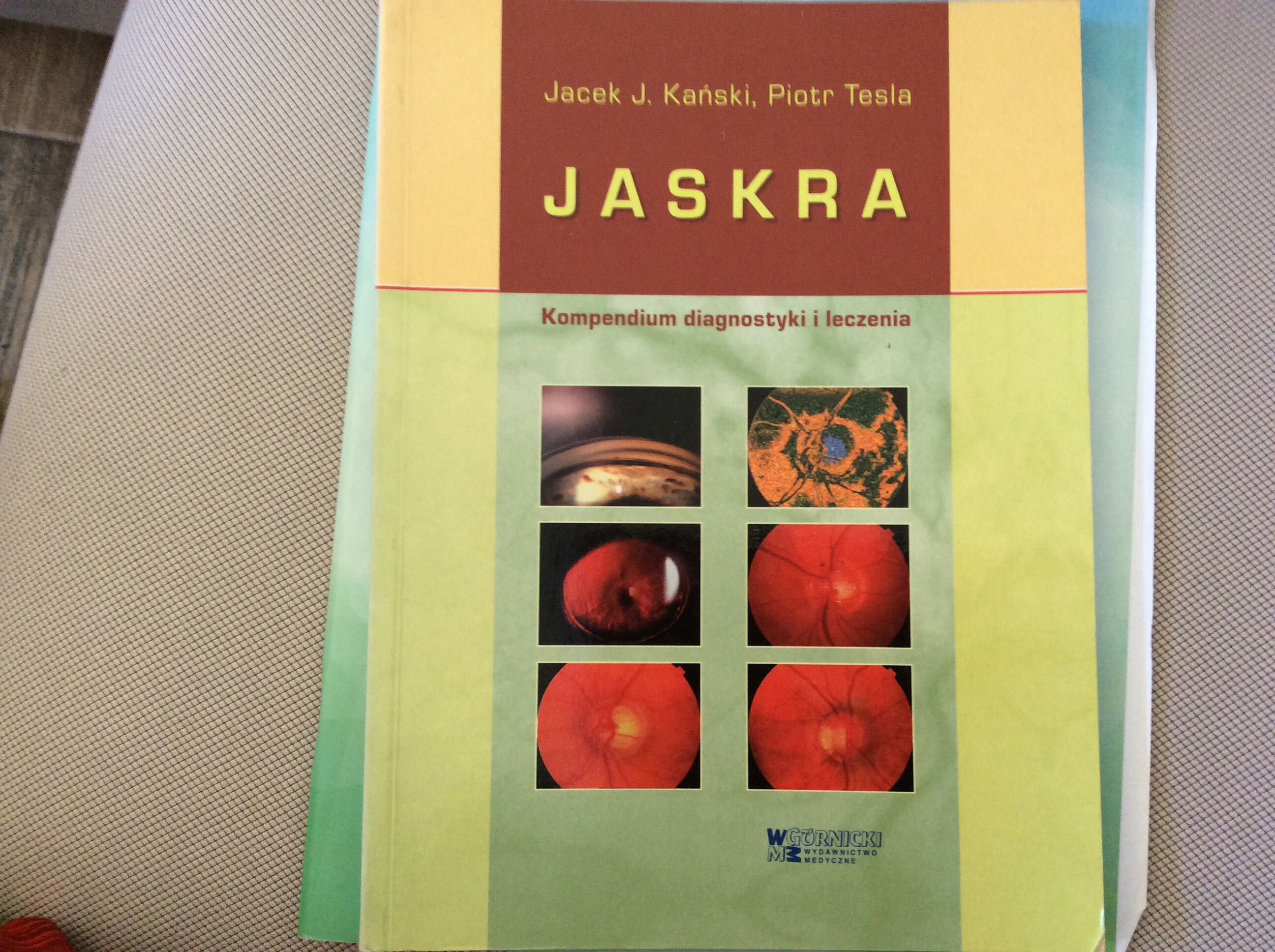 Jaskra. Kompendium diagnostyki i leczenia. Okulistyka