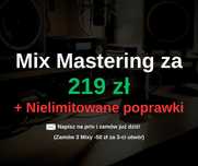 Mix Mastering w 48H + Nielimitowane Poprawki