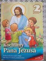 Książka do religii klasa 2 szkoła podstawowa Kochamy Pana Jezusa