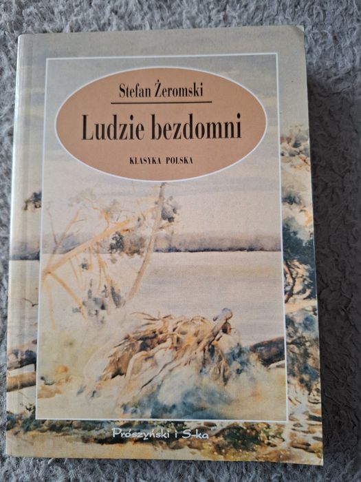 Książka ludzie bezdomni Stefana Żeromskiego