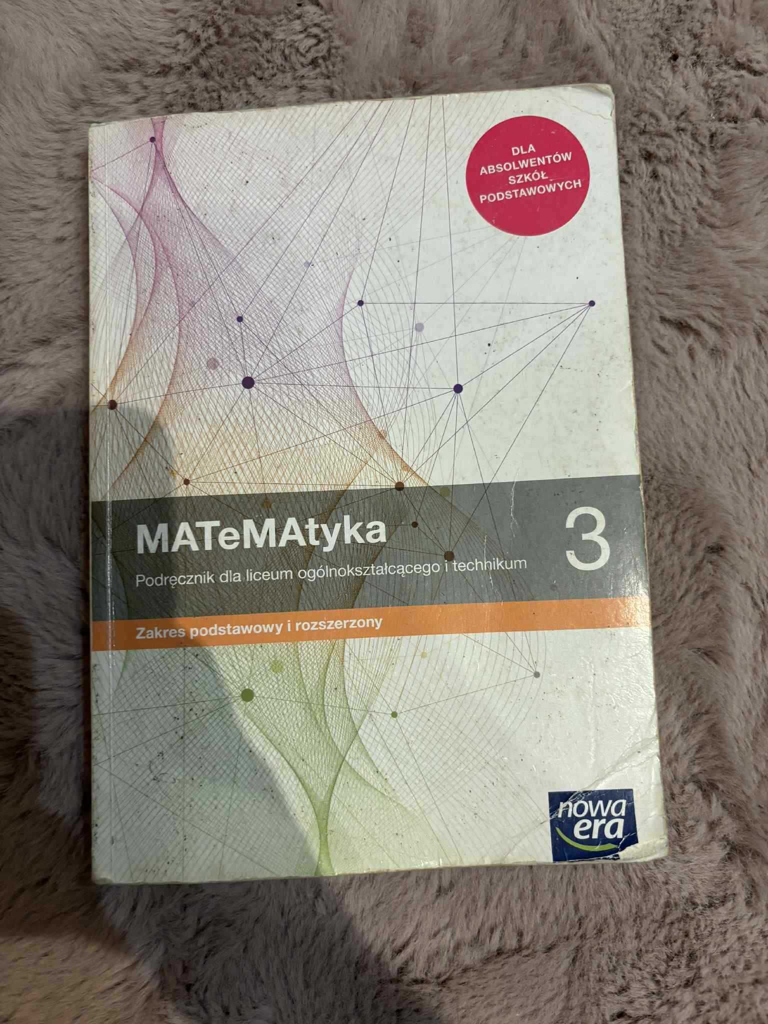 Matematyka 3 zakres podstawowy i rozszerzony