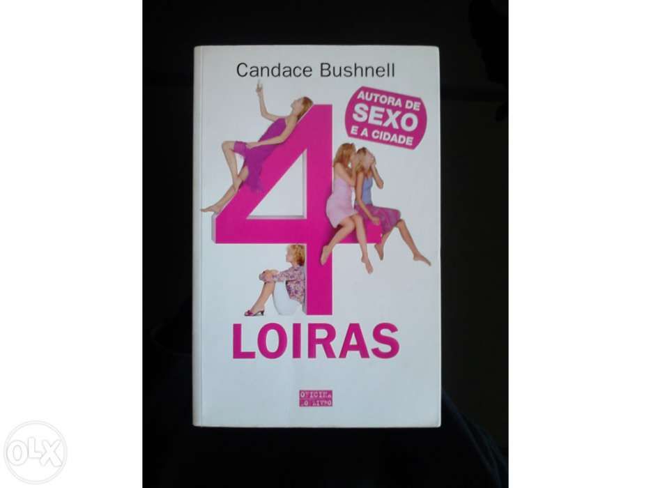 Livro - 4 Loiras de Candace Bushnell - Autora de Sexo e a Cidade