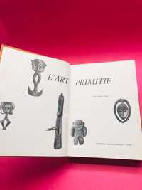 L'Art Primitif - Douglas Fraser