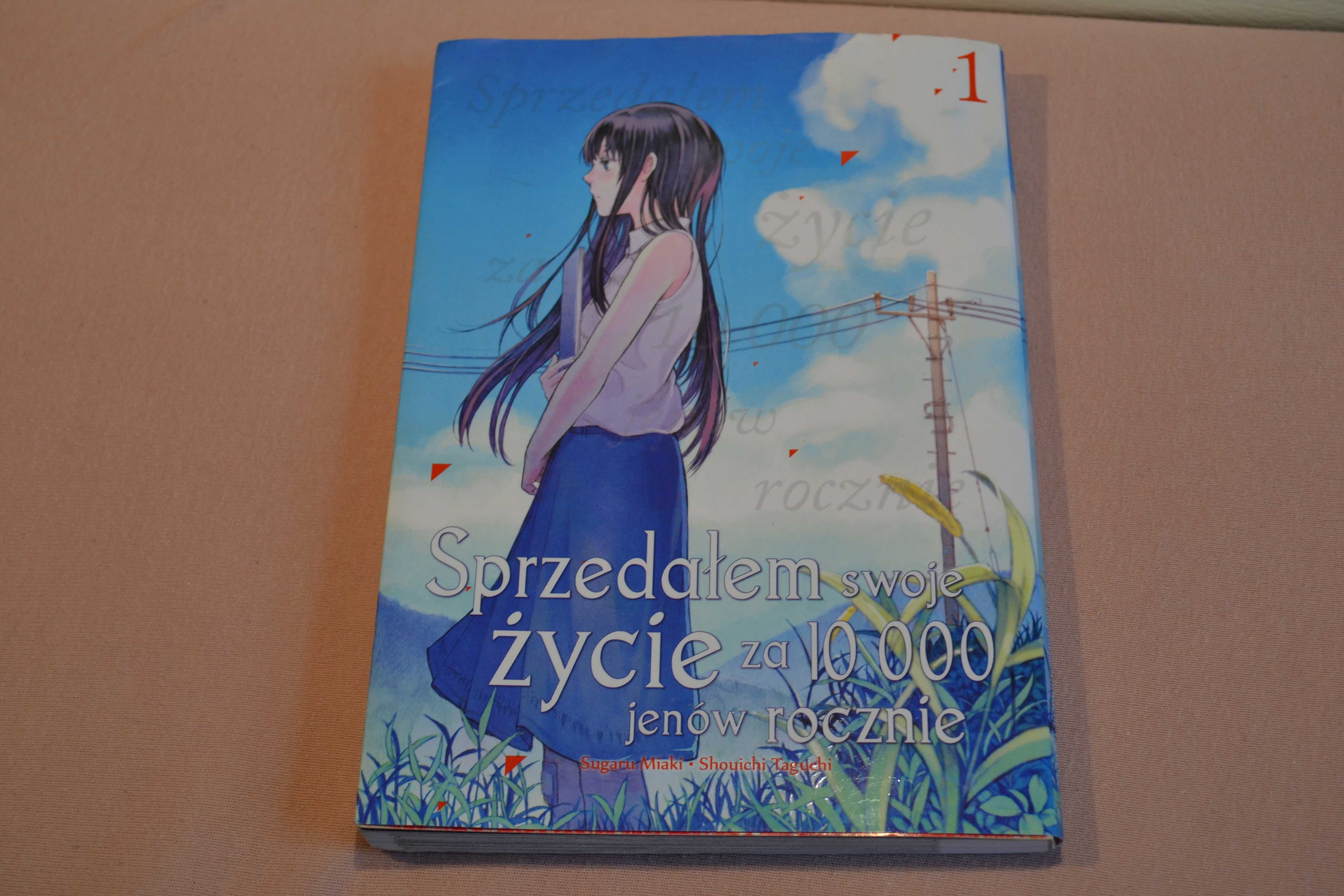 Sprzedałem swoje życie za 10000 jenów rocznie