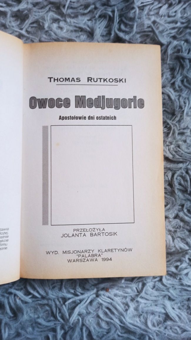 Książka Owoce Medjugorie - T. Rutkoski