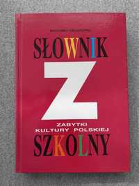 Zabytki kultury polskiej - Słownik szkolny - Bartłomiej Kaczorowski
