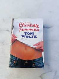 Eu sou a Charlotte Simmons - Tom Wolfe