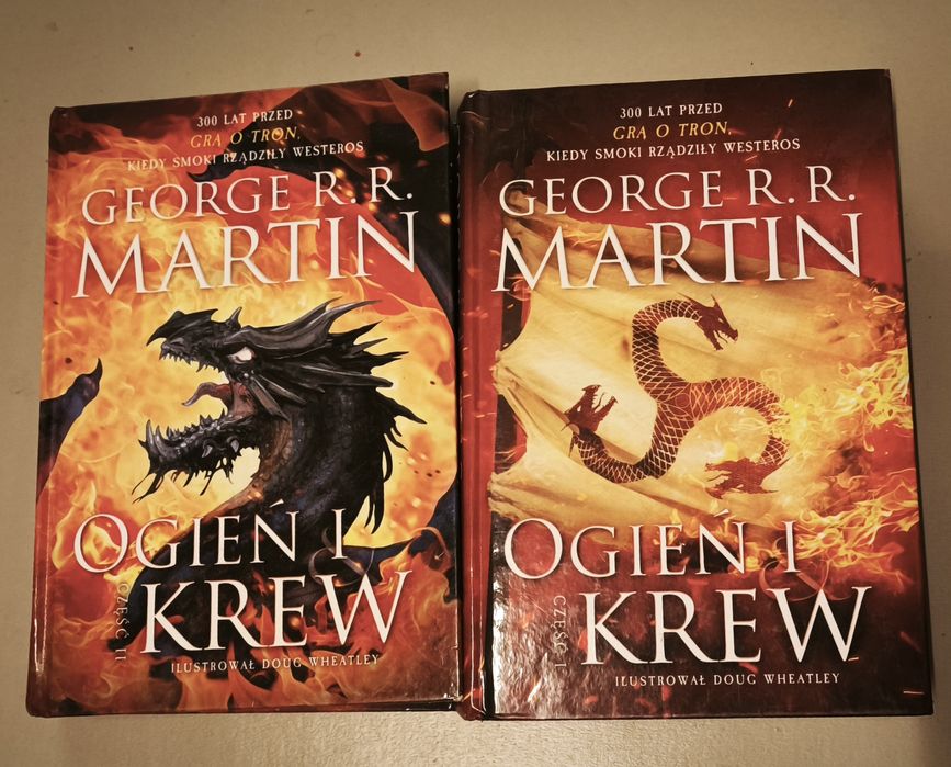 Ogień i Krew (Gra o Tron, Pieśń Lodu i Ognia) George R.R. Martin