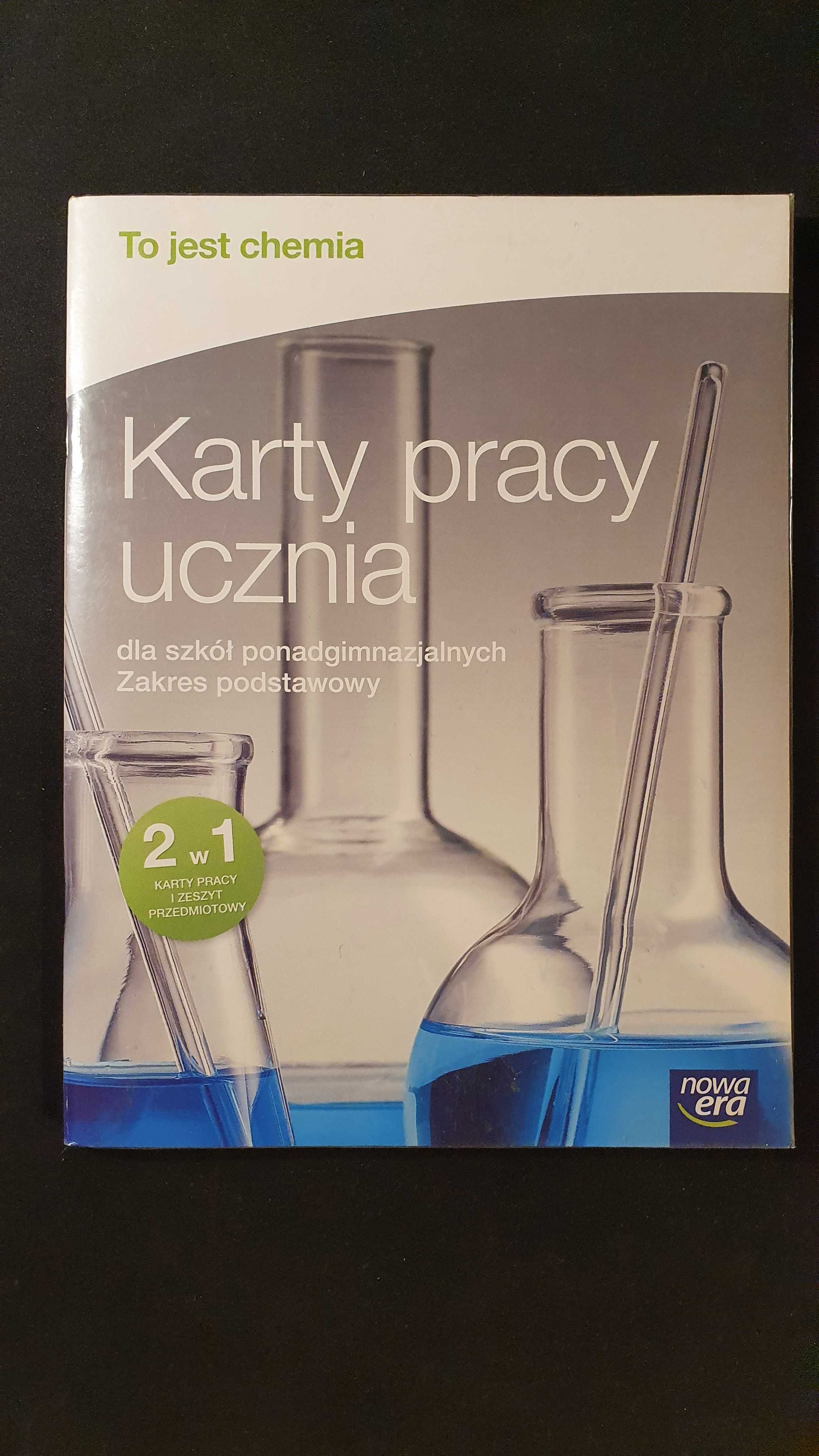 Karty pracy ucznia - To jest chemia