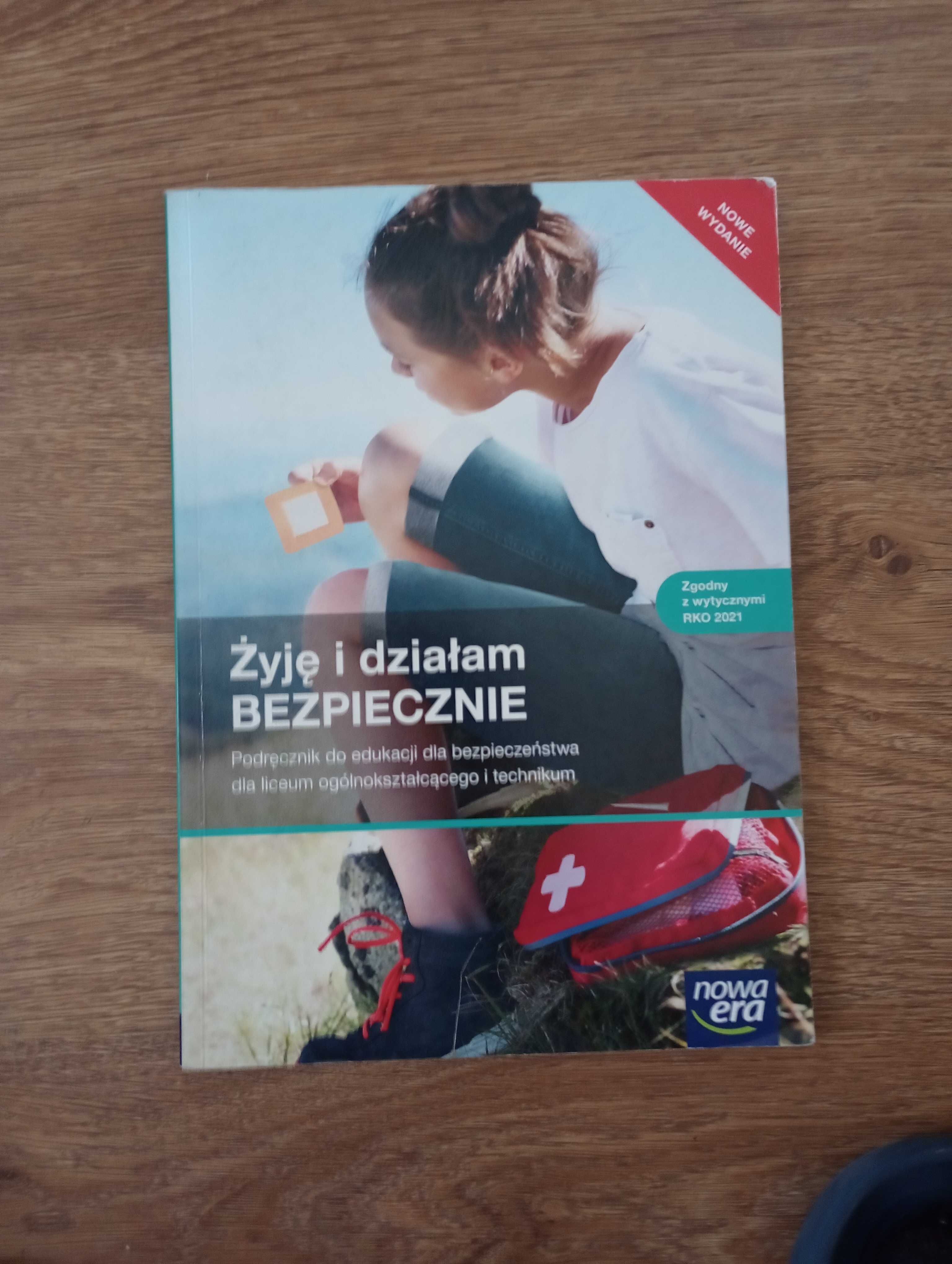 Książka do edukacji dla bezpieczeństwa "żyje i działam bezpiecznie"