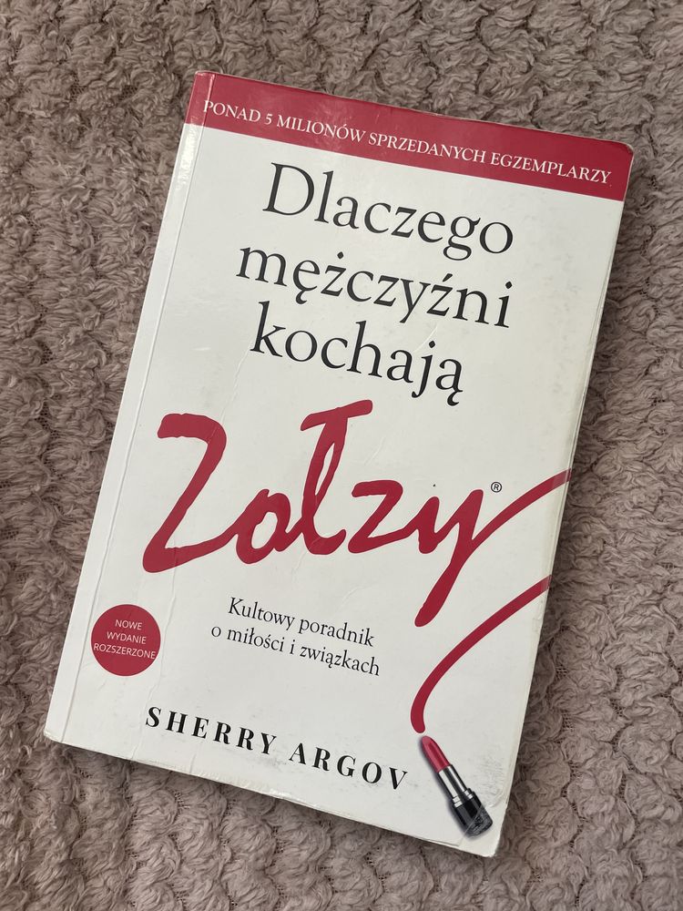 Dlaczego mężczyźni kochają zołzy