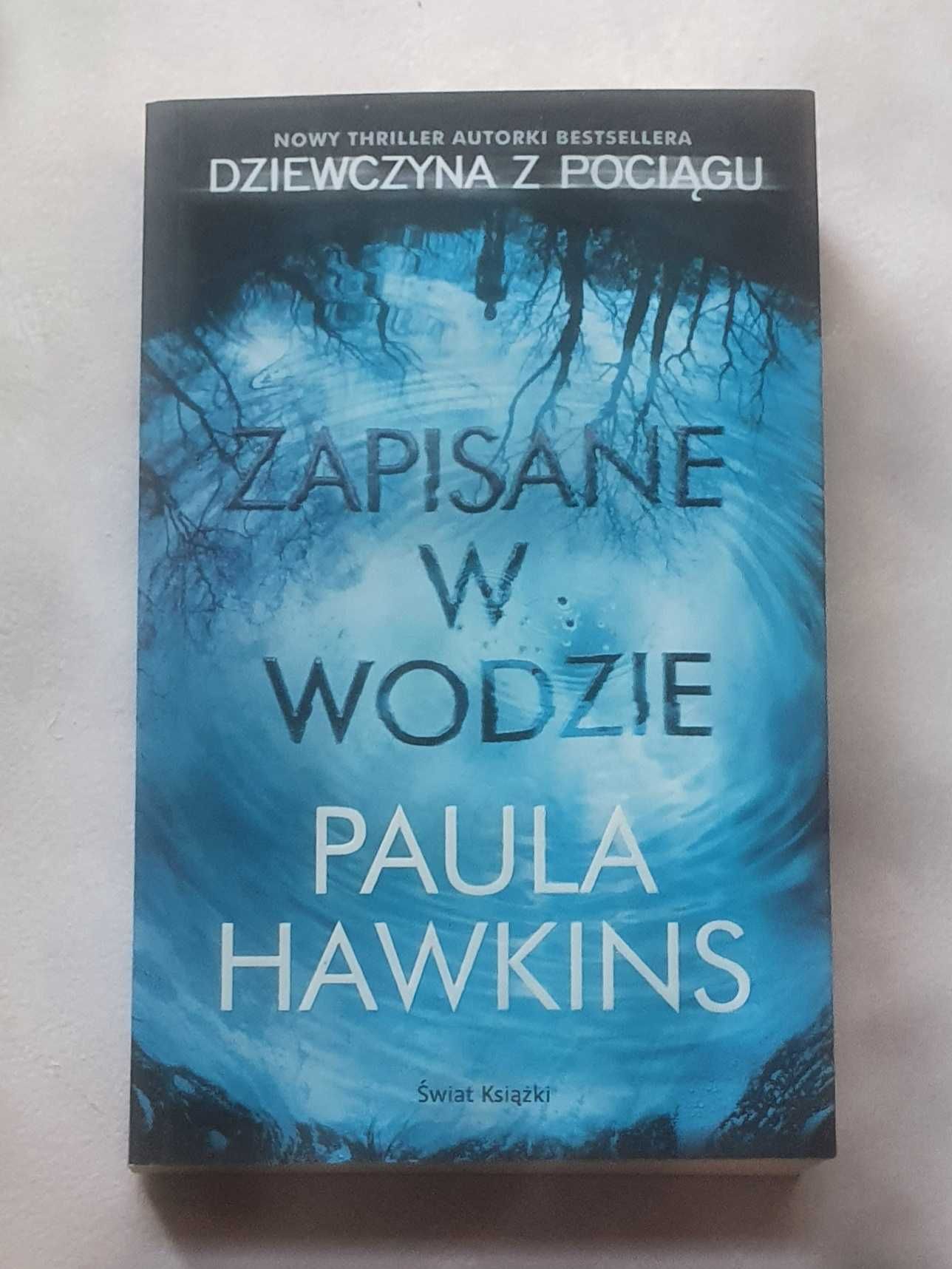 Książka "Zapisane w wodzie" Paula Hawkins