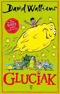 Gluciak, David Walliams