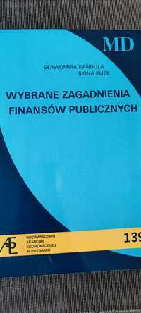 Wybrane zagadnienia finansów publicznych - S. Kańduła, I. Kijek