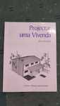 Projectar uma Vivenda - José Luis Moia
