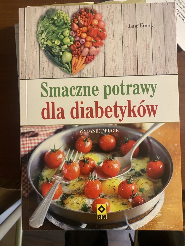 Rzucam cukier, Smaczne potrawy dla diabetyków, Żyj zdrowo i aktywnie