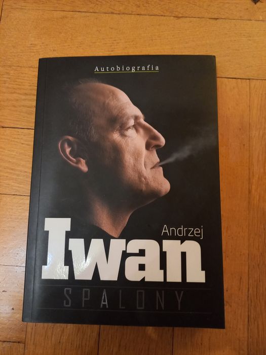 Andrzej Iwan "Spalony"- Krzysztof Stanowski okazja