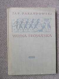 Wojna Trojańska Jana Parandowskiego z 1956r