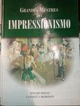 Grandes mestres do impressionismo