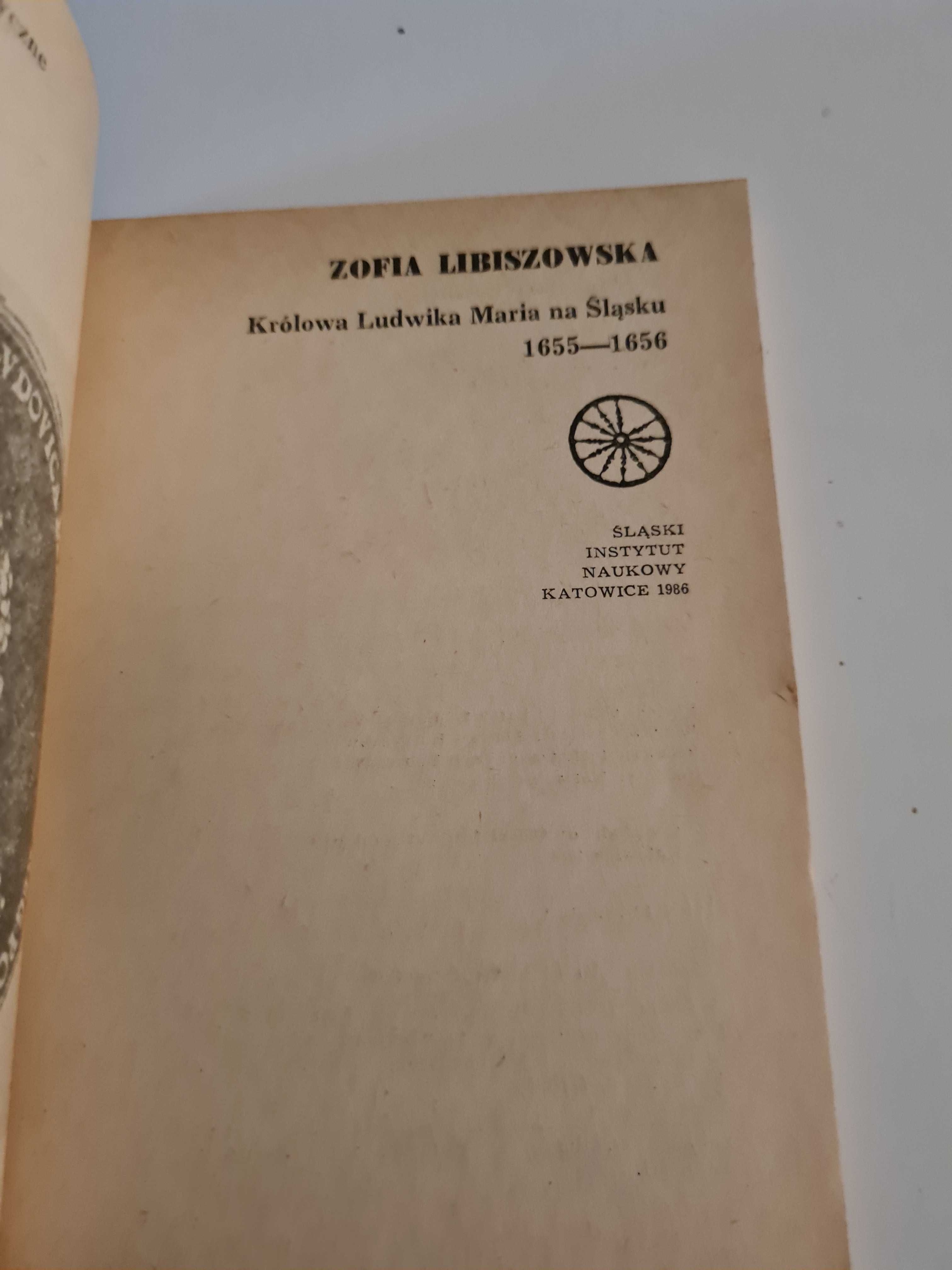 Królowa Ludwika Maria na Śląsku 1655 do 1656 Z. Libiszowska