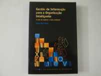 Gestão de informação para a Organização inteligente- Chun Wei Choo
