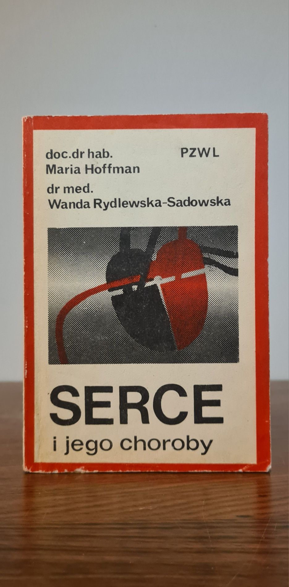 Serce i jego choroby - Książka