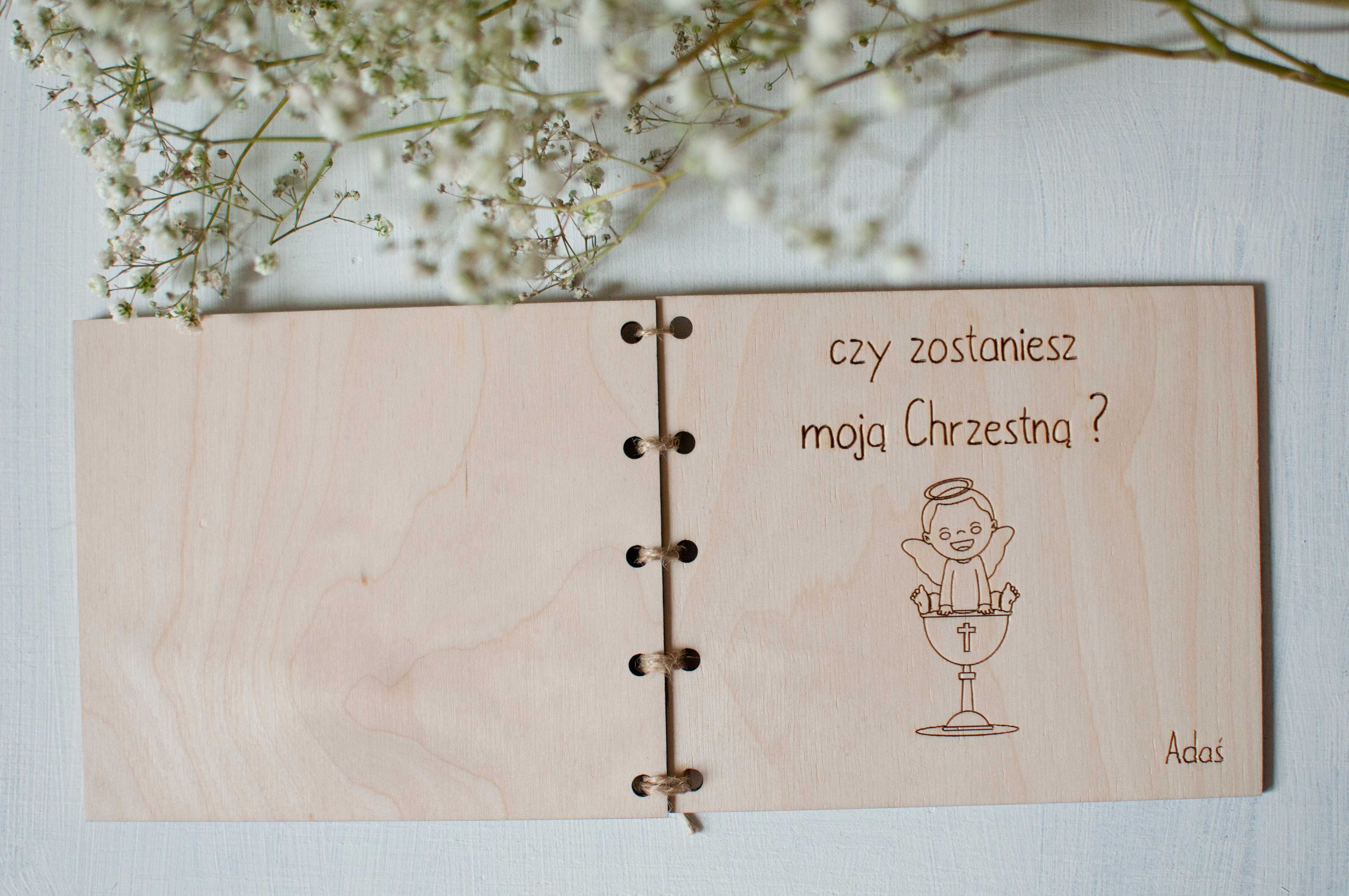 Czy zostaniesz moją Chrzestną? Prezent grawer, drewno, chrzest