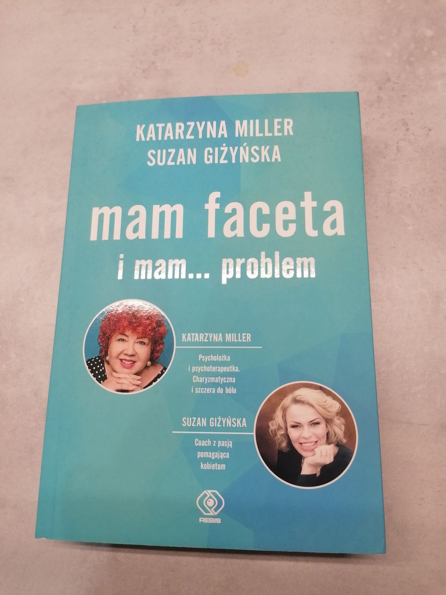 Książka "Mam faceta i mam... problem"
