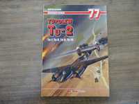 Książka Monografie Lotnicze 77 Tupolew Tu-2, Tu-1, Tu-6, Tu-8, Tu-10