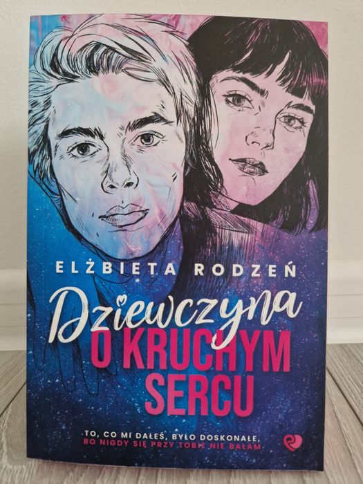 Książka Dziewczyna o kruchym sercu  E Rodzeń