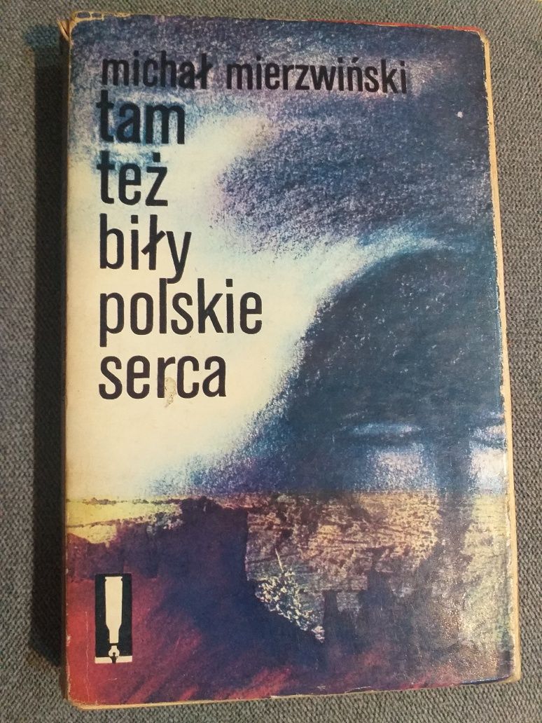 Michał Mierzwiński "Tam też biły polskie serca"